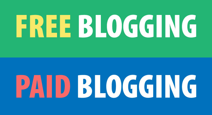 Free and Paid Blogging